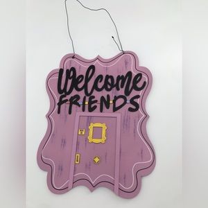 Brand New FRIENDS Welcome Sign “Welcome Friends” Purple Black and Yellow